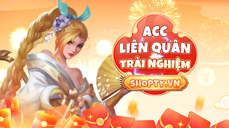 ACC LIÊN QUÂN TRẢI NGHIỆM